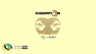 Tebogo Motlhabi Champion Official Audio Tebogo Motlhabi Champion Official Audio
