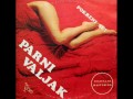 UGASI ME - PARNI VALJAK (1985)