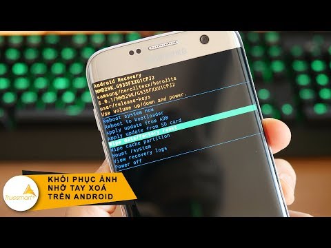 Cách khôi phục mọi dữ liệu đã mất trên Android