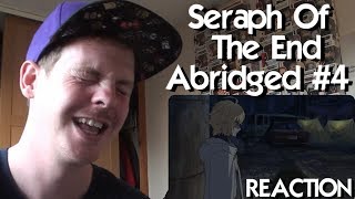 Seraph of the End Abridged: Episode 4 REACTION