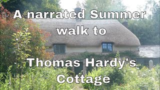 A narrated Summer walk to Thomas Hardy's Cottage in the beautiful Dorset countryside #leavenotrace