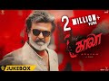 Kaala (Tamil) - Official Jukebox | Rajinikanth | Pa Ranjith | Santhosh Narayanan | Dhanush