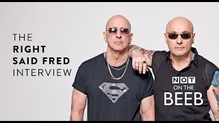 NOTB 006 - The Right Said Fred interview