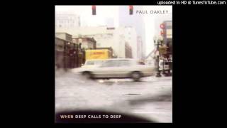 Watch Paul Oakley When Deep Calls To Deep video