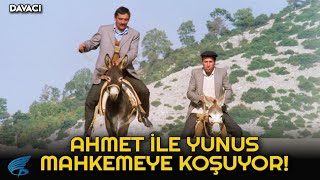Davacı | Ahmet ile Yunus Mahkemeye Koşuyor!