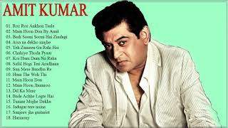 Amit Kumar Best Song Amit Kumar Top Songs 2018 Amit Kumar Best Song Amit Kumar Top Songs 2018