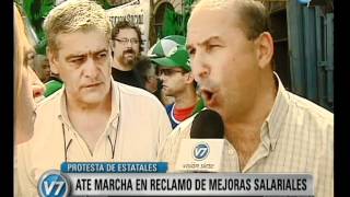 Visión Siete: Marcha de ATE en reclamo de mejoras salariales