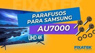 Qual parafuso correto para linha de TV AU7000 Samsung - demonstração do suporte articulado FT-6448P
