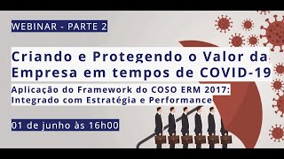 Webinar Criando e Protegendo o Valor da Empresa em tempos de COVID-19 - PARTE 2