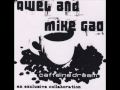 qwel & mike gao - and she was.wmv