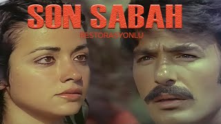 Son Sabah Türk Filmi | Restorasyonlu | FULL | FERDİ TAYFUR | OYA AYDOĞAN