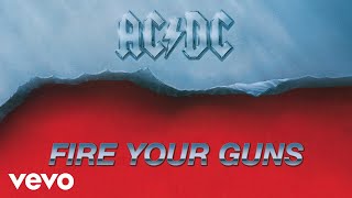 Ac/Dc - Fire Your Guns (Official Audio)