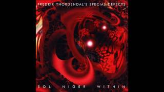 Watch Fredrik Thordendals Special Defects Transmigration Of Souls video