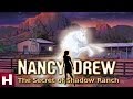 [Nancy Drew: The Secret of the Shadow Ranch - Официальный трейлер]
