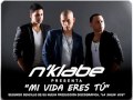 N'Klabe - Mi vida eres tú - Salsa 2012 N'Klabe - Mi vida eres tú - Salsa 2012