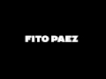 FITO PAEZ | RRR | Próximamente