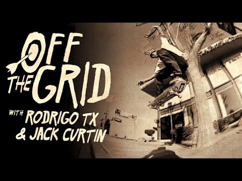 Rodrigo TX and Jack Curtain - Off The Grid