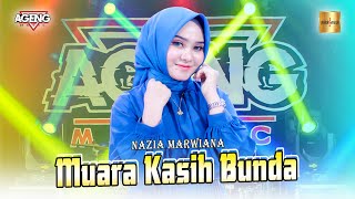 Nazia Marwiana ft Ageng Music - Muara Kasih Bunda ( Live Music)