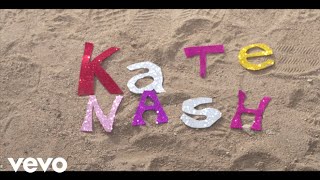 Watch Kate Nash Drink About You video