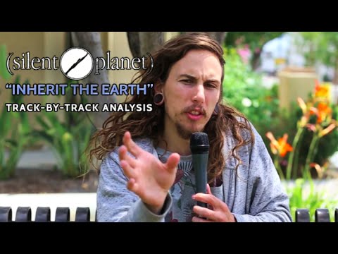 Silent Planet | Inherit the Earth | Track-By-Track Analysis Silent Planet | Inherit the Earth | Track-By-Track Analysis #1