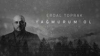 Toprak Kardeşler - Yağmurum Ol ( Audio)