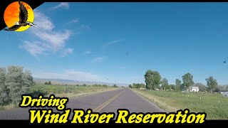 X04 Driving Wind River Reservation, Wy