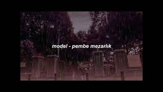 [1 SAAT] Model - Pembe Mezarlık
