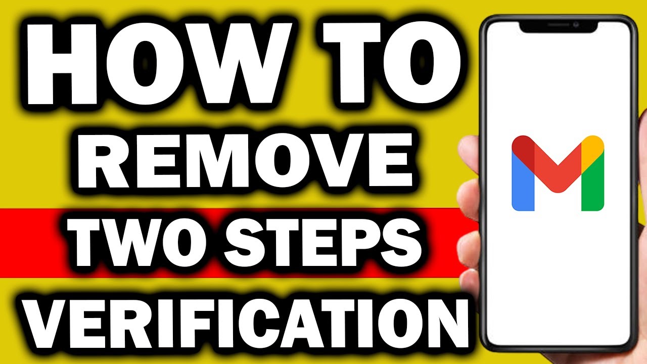 REMOVE Two Step Authentication On Google Account | REMOVE Two Step Authentication On Google Account |