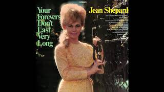 Watch Jean Shepard Your Forevers Dont Last Very Long video