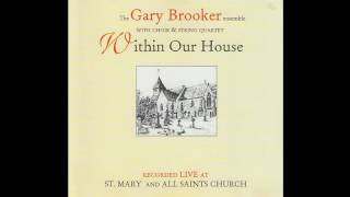 Watch Gary Brooker Within Our House video