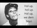 Wiz Khalifa - We Dem Boyz s on Screen Explicit FULL Wiz Khalifa - We Dem Boyz s on Screen Explicit FULL