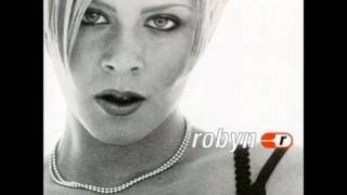 Watch Robyn Youve Got That Something video
