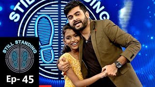 Still Standing I EP 45 - 10 lakhs or nothing! I Mazhavil Manorama