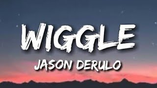 Jason Derulo - Wiggle. (Lyrics) || Lyrical  song|| @JasonDerulo