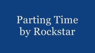 Watch Rockstar Parting Time video