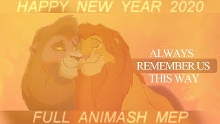 ❝ Always Remember Us This Way ❞ - Happy New Year 2020! 「Full Mep」