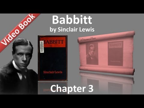 Chapter 03 - Babbitt by Sinclair Lewis