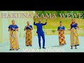HAKUNA KAMA WEWE - MSOKA & FRIENDS ( Official video )