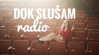 Antonija Šola - Dok Slušam Radio