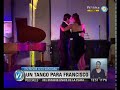 Visión 7: Un tango para Francisco