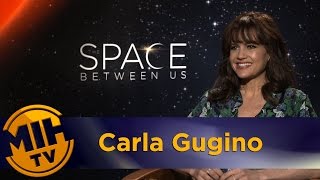 Carla Gugino Interview The Space Between Us