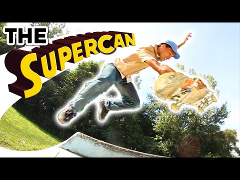 SKATEBOARDING'S DUMBEST TRICK | The SuperCan