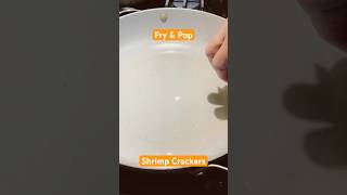 Ep. 00290 I Fry & Pop Shrimp Crackers