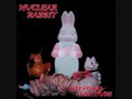 nuclear rabbit -  The Return of Agent Embryo