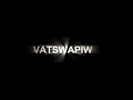 Vaswaswaswa - Vatswapiwa