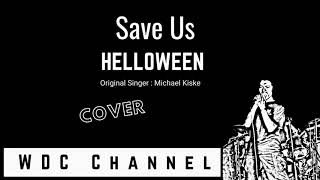 Watch Michael Kiske Save Us video