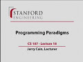 Lecture 18 | Programming Paradigms (Stanford)