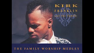Watch Kirk Franklin The Family Worship Medley video