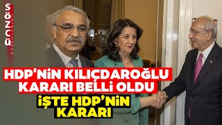 HDP'den Son Dakika Kemal Kılıçdaroğlu Kararı! İşte HDP'nin Seçim Kararı