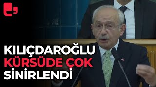 Kemal Kılıçdaroğlu Kürsüde Sinirlendi Dur Demeyecek Misiniz?